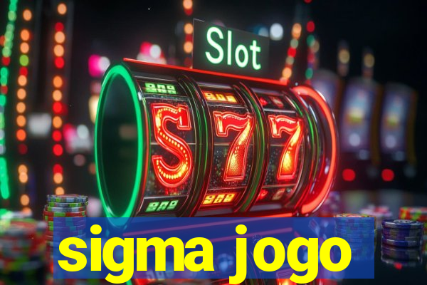 sigma jogo